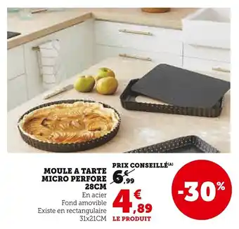 Super U Moule a tarte micro perfore offre