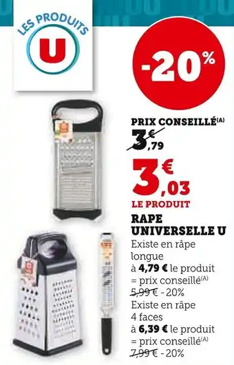 Super U U Rape universelle offre