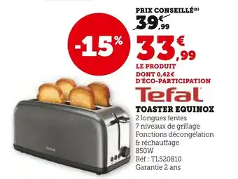 Super U Toaster equinox offre