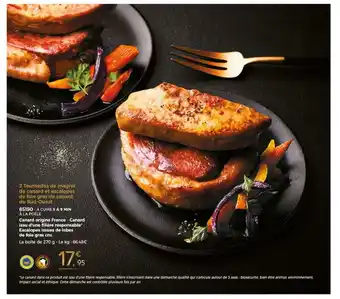 Thiriet Tournedos De Magret De Canard Et Escalopes Du Sud-Ouest offre
