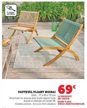 Super U Fauteuil pliant noibai offre