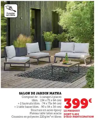 Super U Salon de jardin matha offre