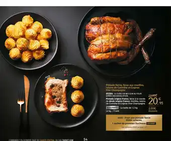 Thiriet Pinrade Farcie,Farce Aux Morilles, Raisins De Corinthe Et Cognac Fne Champagne offre