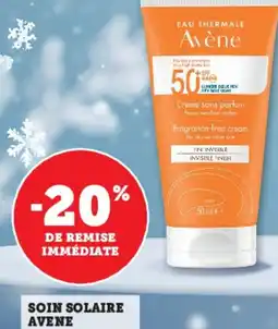 Super U AVENE Soin solaire offre