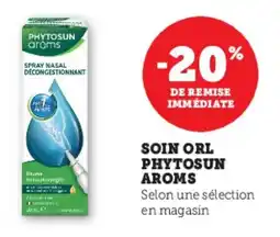 Super U Soin orl phytosun aroms offre