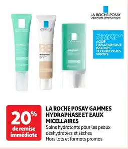 Auchan LA ROCHE POSAY Gammes hydraphase et eaux micellaires offre