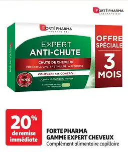 Auchan FORTE PHARMA Gamme expert cheveux offre