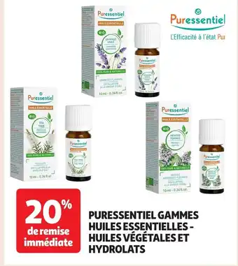 Auchan PURESSENTIEL Gammes huiles essentielles - huiles végétales et hydrolats offre