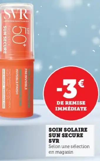 Super U Svr Soin solaire sun secure offre