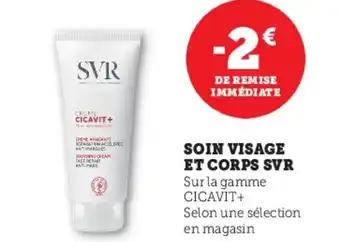 Super U SVR soin visage et corps offre