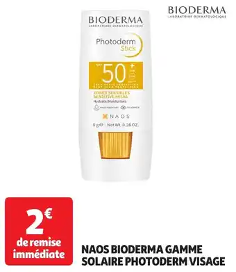 Auchan Bioderma naos bioderma gamme solaire photoderm visage offre