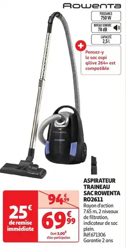 Auchan Rowenta aspirateur traineau SAC RO2611 offre