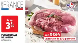 Auchan Le porc français porc: rouelle de jambon offre