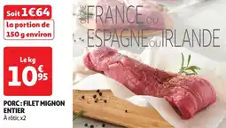 Auchan Porc filet mignon entier offre