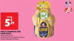 Auchan Poulet fermier de loué label rouge offre