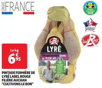 Auchan Pintade fermière de lyré label rouge filière auchan "cultivons le bon" offre