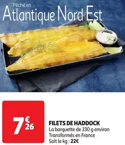 Auchan Pêché en atlantique nord est filets de haddock offre