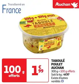 Auchan Auchan taboule poulet offre