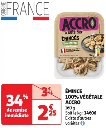 Auchan Accro émince 100% végétale offre