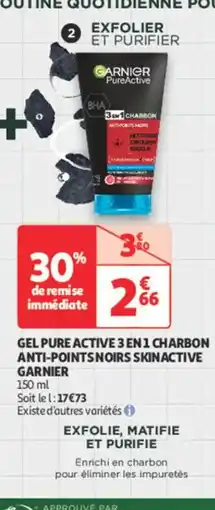 Auchan Parapharmacie SKINACTIVE GARNIER Gel pure active 3 en 1 charbon anti-points noirs offre