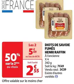 Auchan Henri raffin diots de savoie fumés offre