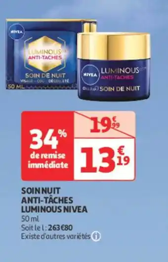 Auchan Parapharmacie NIVEA Soinnuit anti-tâches luminous offre