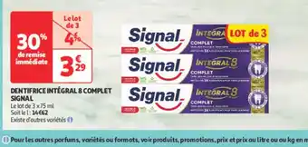 Auchan Parapharmacie SIGNAL Dentifrice intégral 8 complet offre