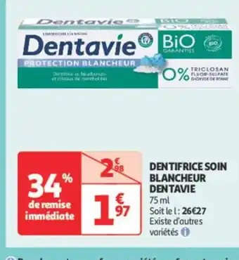 Auchan Parapharmacie DENTAVIE Dentifrice soin blancheur offre