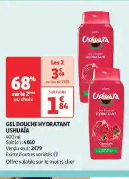 Auchan Parapharmacie USHUAÏA Gel douche hydratant offre