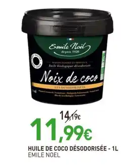 naturéO EMILE NOEL Huile de coco désodorisée offre