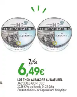 naturéO JACQUES GONIDEC Lot thon albacore au naturel offre