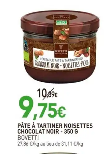 naturéO BOVETTI Pâte à tartiner noisettes chocolat noir offre