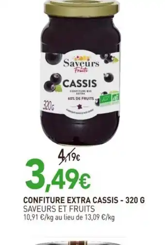 naturéO SAVEURS ET FRUITS Confiture extra cassis offre