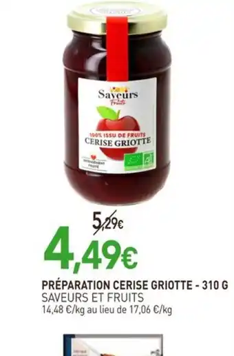 naturéO SAVEURS ET FRUITS Préparation cerise griotte offre