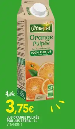 naturéO VITAMONT Jus orange pulpée pur jus tetra offre