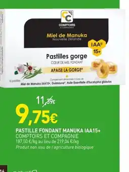 naturéO COMPTOIRS ET COMPAGNIE Pastille fondant manuka iaa15+ offre