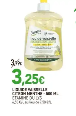 naturéO ETAMINE DU LYS Liquide vaisselle citron menthe offre