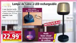 Norma I-GLOW Lampe de table à LED rechargeable offre