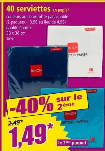 Norma RIMON 40 serviettes en papier offre