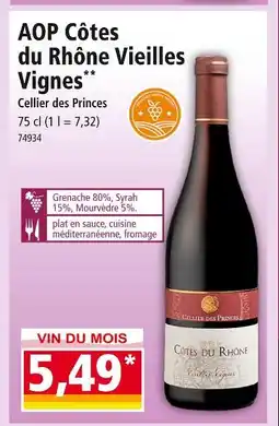 Norma Cellier des Princes AOP Côtes du Rhône Vieilles Vignes offre