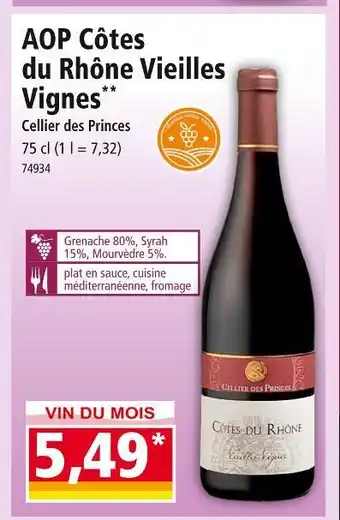 Norma Cellier des Princes AOP Côtes du Rhône Vieilles Vignes offre