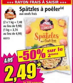 Norma TANTE GERMAINE Spätzles à poêler offre