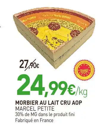 naturéO MARCEL PETITE Morbier au lait cru aop offre