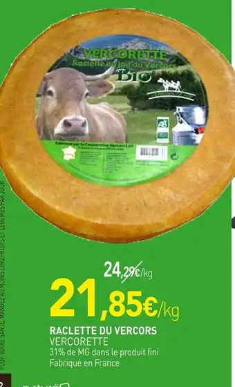 naturéO VERCORETTE Raclette du vercors offre