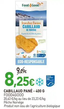 naturéO FOOD4GOOD Cabillaud pané offre