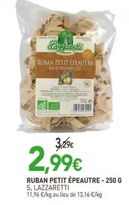 naturéO LAZZARETTI Ruban petit épeautre - 250 g offre