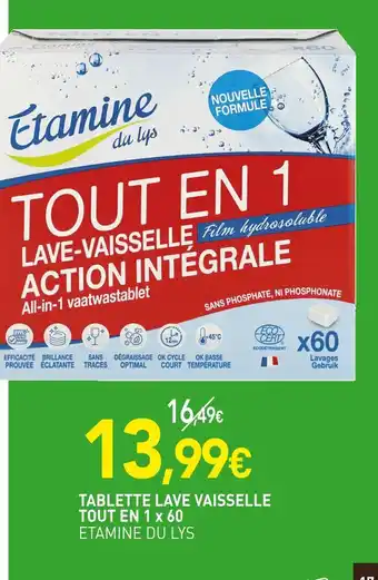 naturéO ETAMINE DU LYS Tablette lave vaisselle tout en 1 x 60 offre