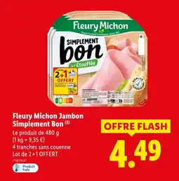 Lidl FLEURY MICHON Jambon Simplement Bon offre