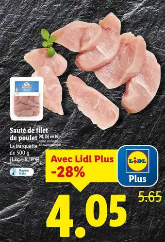 Lidl L'étal du Volailler Sauté de filet de poulet offre