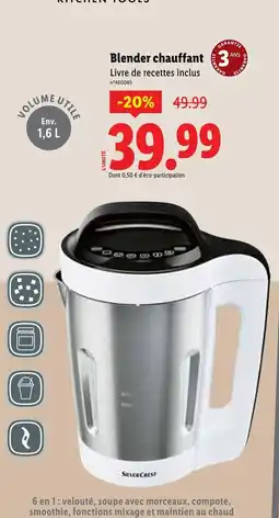 Lidl SilverCrest Blender chauffant offre